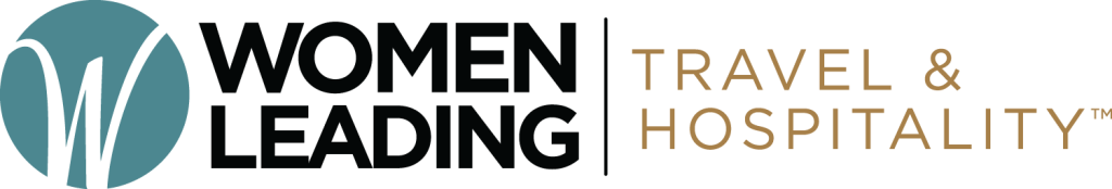 Reflecting on Women Leading Travel & Hospitality, One Year in the Making!