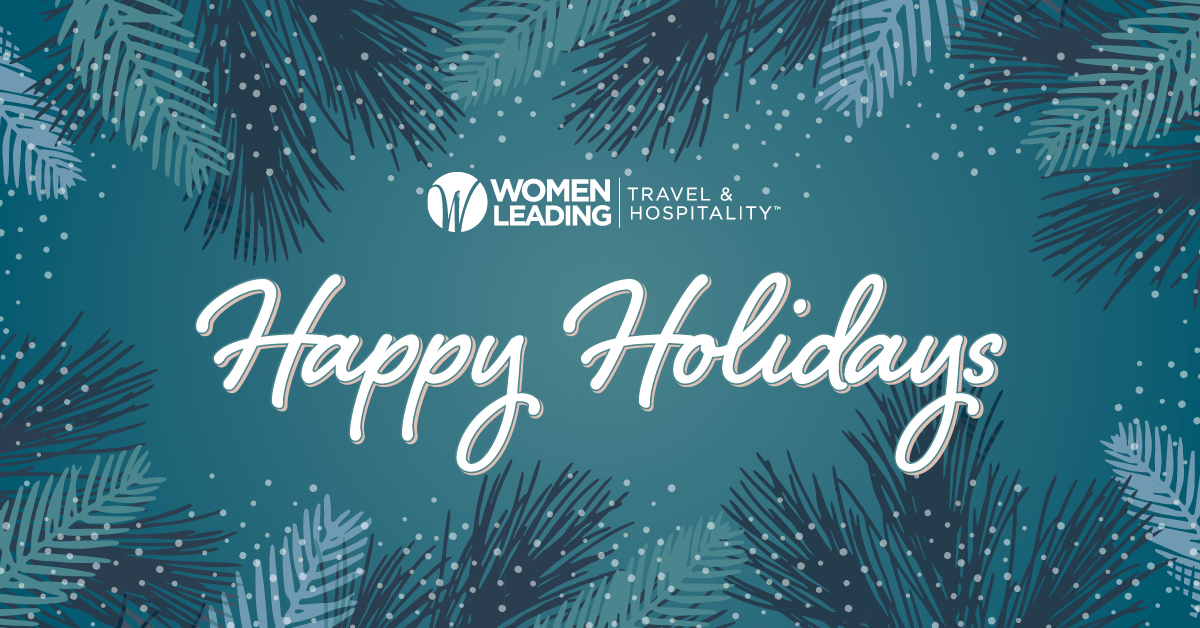 Happy Holidays From Women Leading Travel & Hospitality