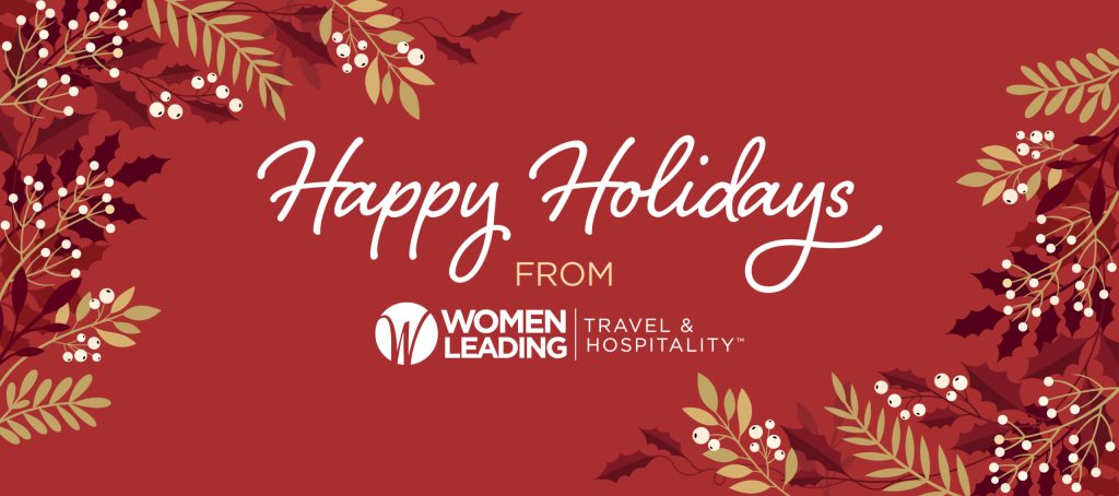 Happy Holidays From Women Leading Travel & Hospitality!