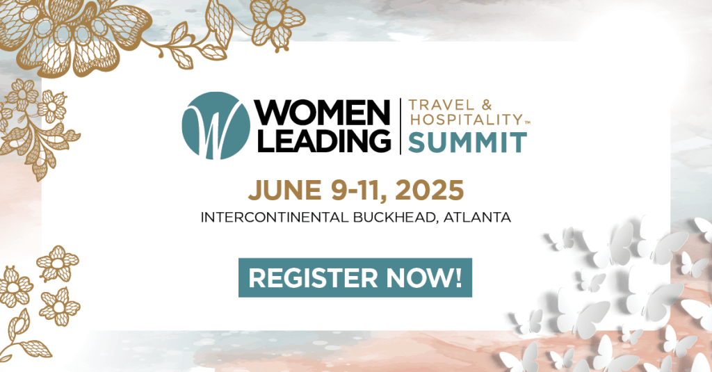 A Preview of 2025 Women Leading Travel & Hospitality Summit Speakers