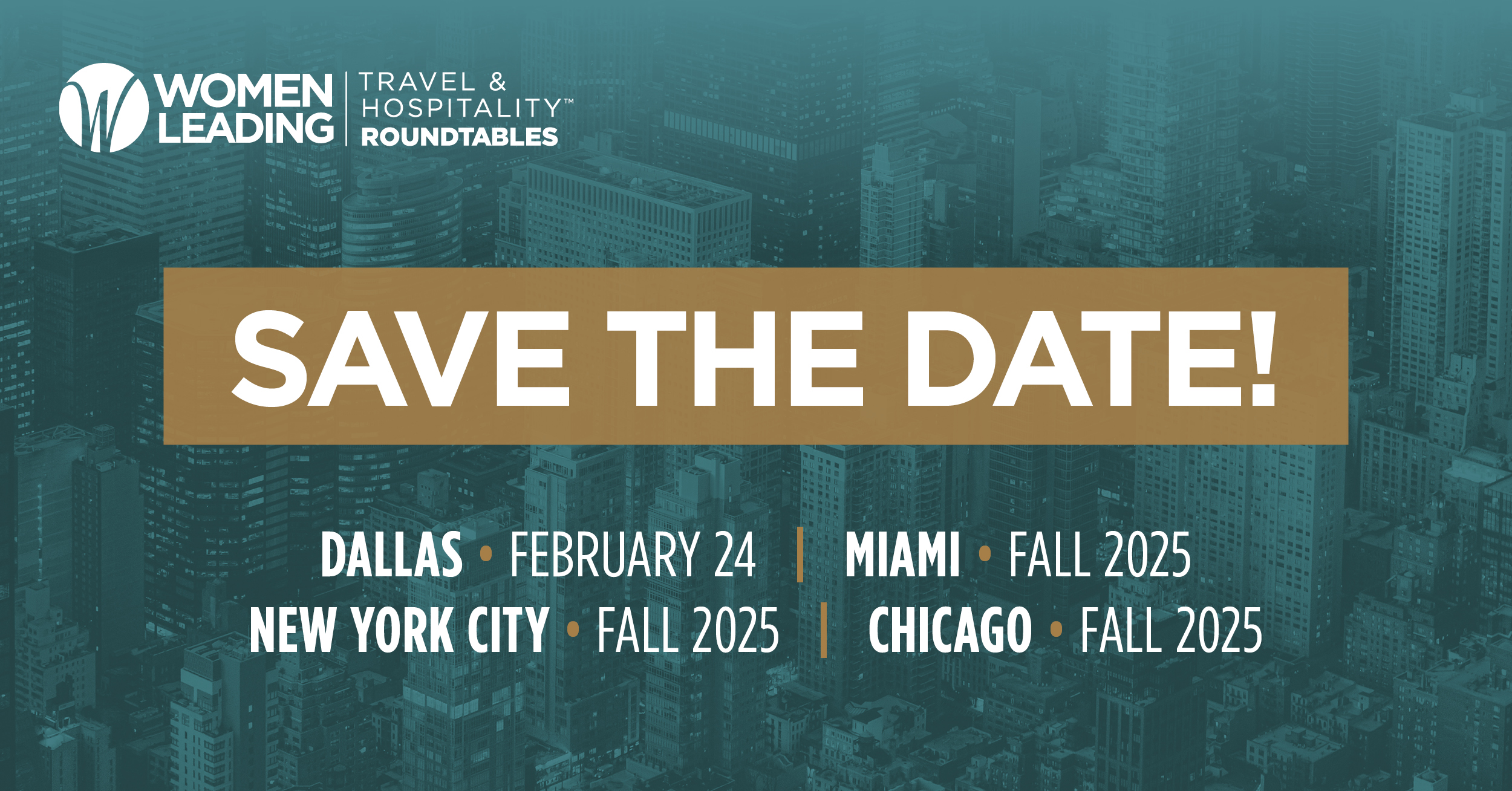 We're thrilled to announce our Women Leading Travel & Hospitality Roundtables. These regional events are designed to bring together top travel and hospitality executives for networking, education, and inspiration.
