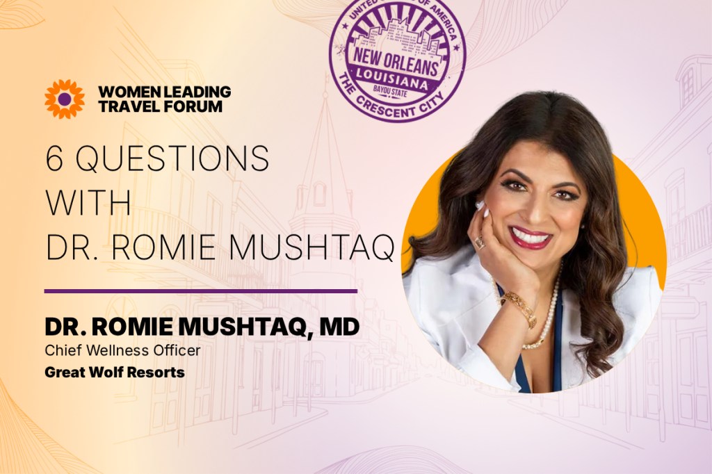 1200 x 800 - WLT FORUM 26 Speaker Feature - Dr. Romie Mushtaq, MD, Chief Wellness Officer, Great Wolf Resorts